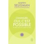 Changer, oui, c'est possible/Martin Seligman