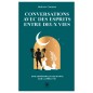 Conversations avec des esprits entre deux vies de Dolores Cannon