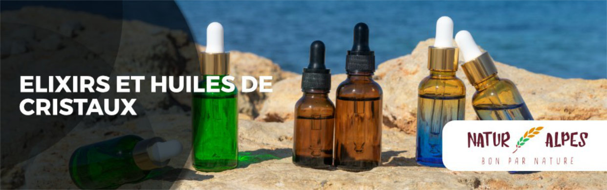 Elixirs et huiles de cristaux - Natur Alpes